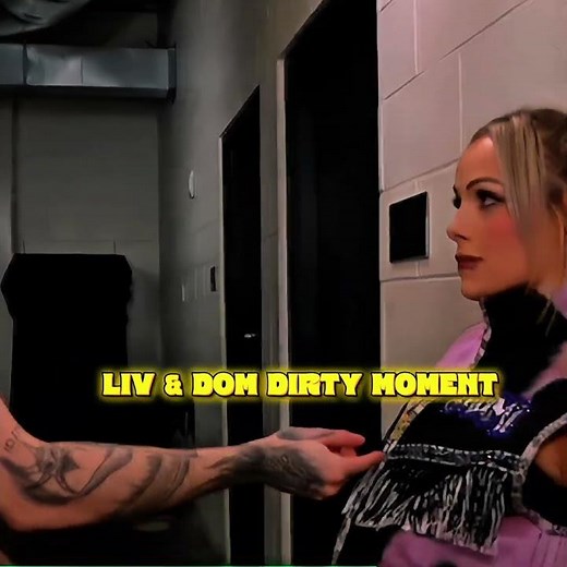 LIV AND DOM DIRTY MOMENTS 🤯💀🔥 #WWE #SHORTS #ULTRA EDITS