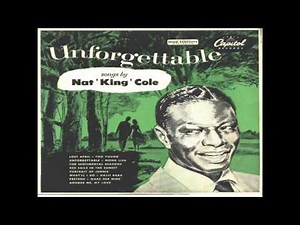 Nat King Cole - Unforgettable (1951 Music Video) | #3 Song