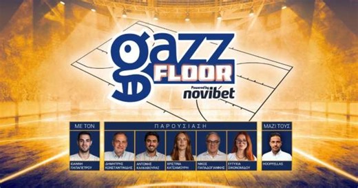 Gazz Floor LIVE by Novibet με ανάλυση για τις κομβικές μάχες Παναθηναϊκού και Ολυμπιακού