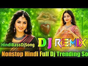 Hindi Full Dj Songs 2026 💞 Dj Song 2026 💞 Hard Bass Dj Remix 2026 💞 Jbl Dj Songs 💞 Dj Vishal Bhai