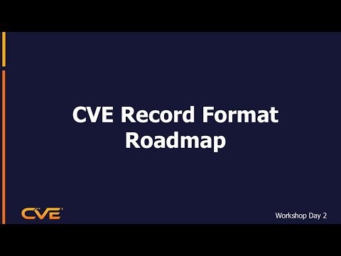 CVE Record Format Roadmap
