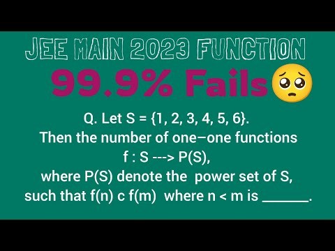 Number of One One Function on Set S to power set S #iit #jee