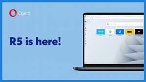 Opera ships major new version of its desktop browser, codenamed R5