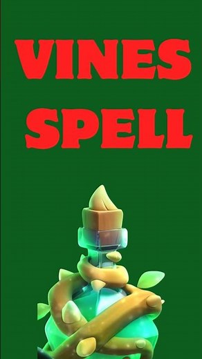 Discover the power of the VINES Spell in Clash Royale
