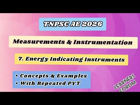 7. Energy Meter | Induction Type Energy Meter Explained | TNPSC AE 2026