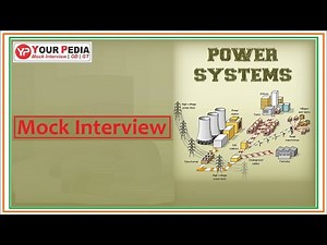 Power Systems Interview Questions for PSU | EE Interview Questions | Electrical Mock Interview