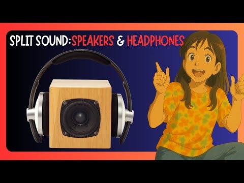 How To Split Sound Between Speakers And Headphones In Windows 11 - GUIDE