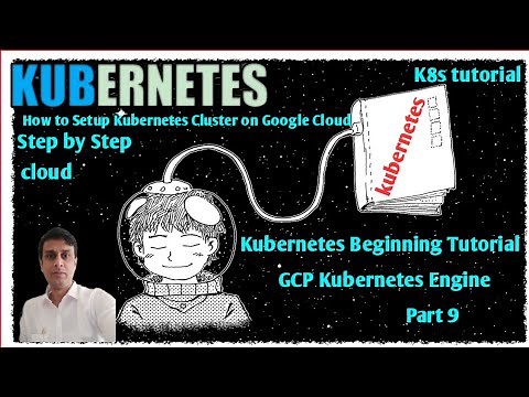 How to Setup Kubernetes Cluster on Google Cloud (Step by Step) GCP Kubernetes Engine | K8s tutorial