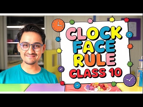 Clock face rule class 10 | magnetic effect of electric current class 10 s chand