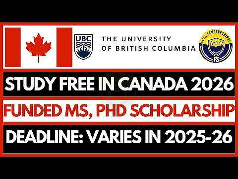 Fully Funded UBC Scholarships 2026-2027 | University of British Columbia Canada | Masters & PhD