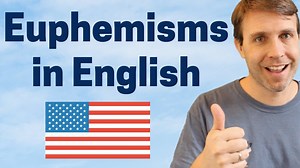 Euphemisms That Native Speakers Use All the Time 🇺🇸 If you don't want to say something because it's too direct, rude, or even embarrassing, you should use a euphemism instead. They're more polite, pleasant, and even fun to say. Not to mention, native speakers use them all the time. | Interactive English