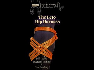 Leto Hip Harness Tutorial