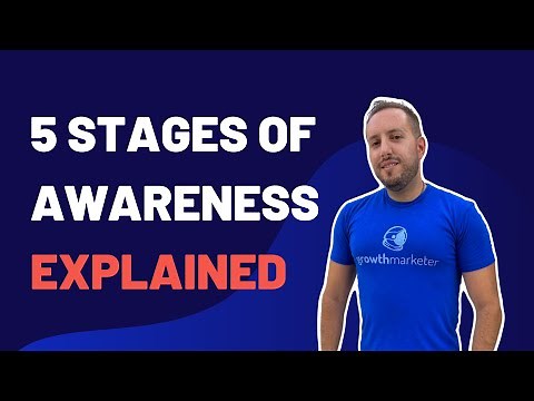 What Are the 5 Stages of Awareness?