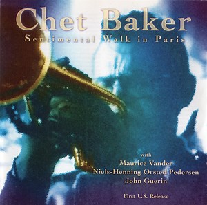 Chet Baker - Sentimental Walk In Paris