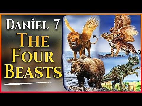 Daniel 7 The Four Beasts