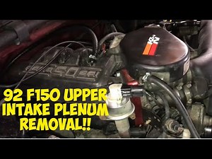 92 f150 upper Intake Plenum Removal
