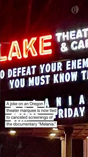 He made a joke on his Oregon theater’s marquee, then he says Amazon pulled the ‘Melania’ movie