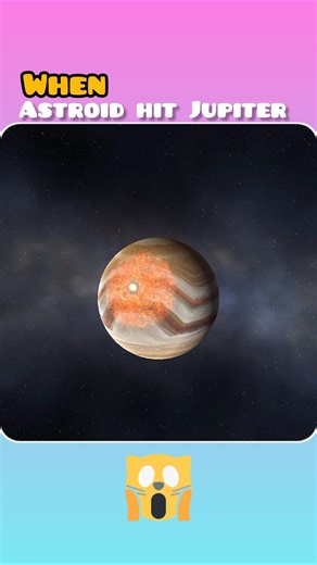 when astroid hit Jupiter