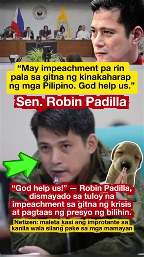 Robin Padilla, dismayado sa impeachment: “God help us!” 😔