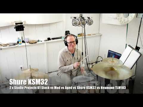 2 x Studio Projects B1 Stock vs Mod vs Aged vs Shure KSM32 vs Neumann TLM103