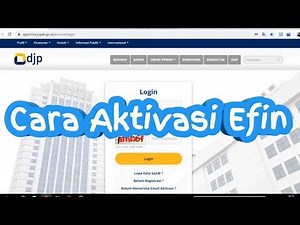 Cara Aktivasi Efin ( informasi seputar Lapor SPT online 2020)