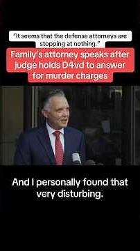 Victim Family Attorney Speaks After Judge Hold D4vd To Answer On Murder Charges