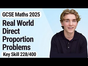 Real World Direct Proportion Problems | GCSE Maths 2025 | 228/400