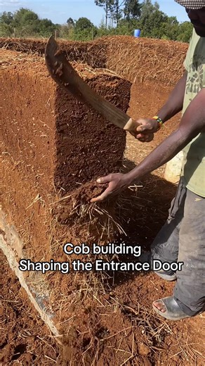 Shaping the Entrance Door in Cob Building