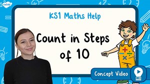 Count in Steps of 10 | KS1 Maths Concept Video