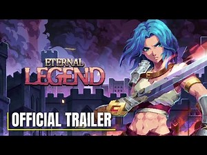 Eternal Legend - Official Announcement Trailer