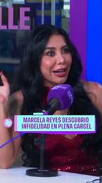 Marcela Reyes contó la infidelidad que presenció durante una visita a la cárcel