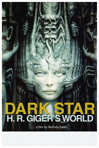 Dark Star: H. R. Giger's World - Movie