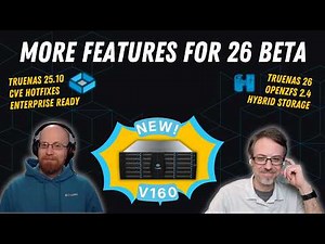 TrueNAS Tech Updates - 25.10 Enterprise, More Features for 26 BETA | TrueNAS Tech Talk (T3) E059