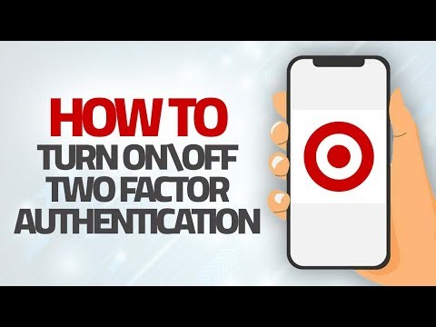 How To Turn On\Off Two Factor Authentication On Target App | Step By Step