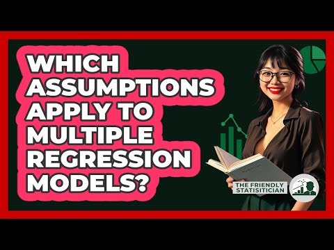 Which Assumptions Apply To Multiple Regression Models?