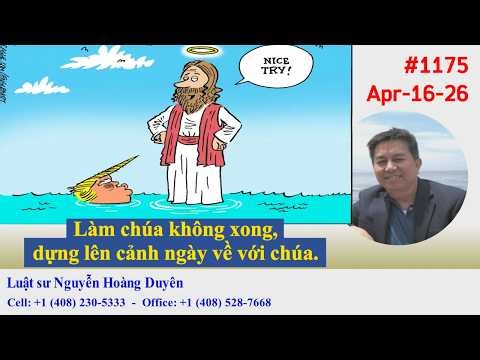 LS NHDuyên - DGCB#1175 - Làm chúa không xong, dựng lên cảnh ngày về với chúa.