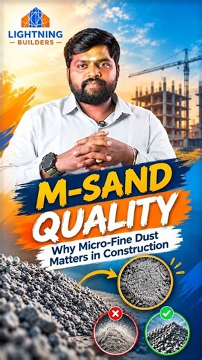 The Truth About M-Sand in Construction | Lightning Builders