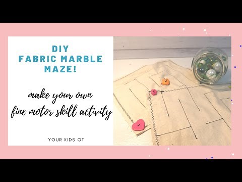DIY Fabric Marble Maze ~ Make your own Fine Motor Skills Activity!