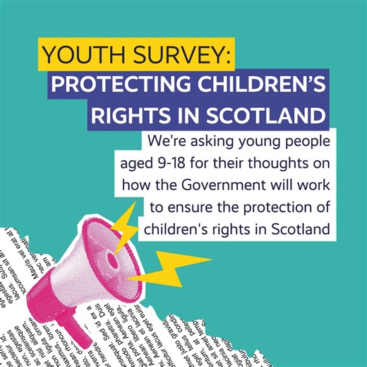 We're looking for input from 9 to 18 year olds for a Children's Rights Scheme which will set out how the Scottish Government will work to ensure the protection of children's rights in Scotland. The Scottish Government and other organisations have already explored what is important to children in protecting their rights, and this has been used to build a set of commitments from the Scottish Government. We want to know if these commitments meet what young people have already told the Scottish Gove