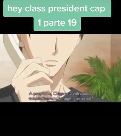 Hey Class President: Capítulo 1 Parte 19