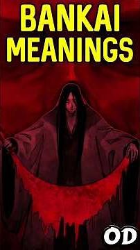 Captain Bankai and Thier Meaning Behind It 💯💯💯 #anime #bleach