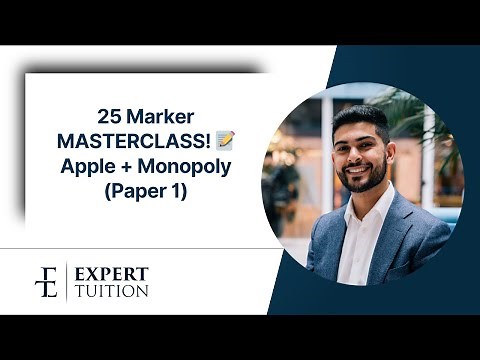 A-Level Economics Paper 1: How to SMASH the 25 Marker! Monopoly Essay Walkthrough (June 2018)
