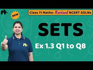 Sets | Class 11 Maths | NCERT Solutions | Chapter 1 | Mathematics Exercise Ex 1.3 Questions 1-8