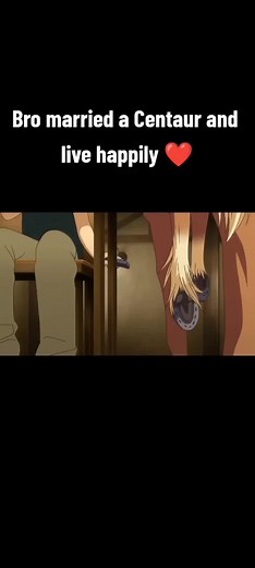 Bro Married a Centaur: A Heartwarming Anime Love Story ❤️