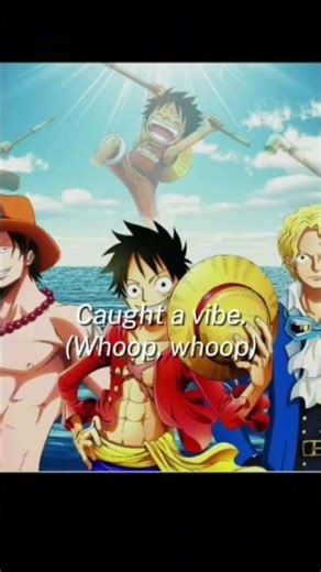One piece Luffy Sabo and Ace edit #onepiece #Sabo #Luffy #Ace #fyp