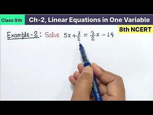 Class 8th Maths chapter 2 Example 2 solve linear equations in one variable NCERT New Book CBSE 2025