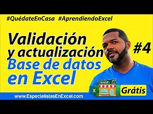 #4 -Validación y actualización Base de datos en Excel, macros en Excel VBA, Aprende en la cuarentena