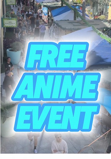 Anime Days Event in Commerce, CA - Free Entry & Fun