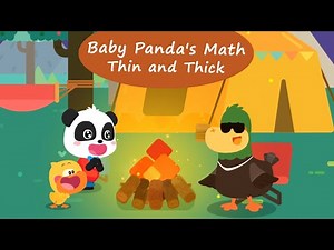 Baby Panda's World Of Math #19 - Learn the Concepts of Thin and Thick with Kiki | BabyBus Games