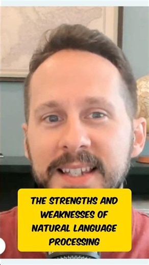 The Strengths and Weaknesses of Natural Language Processing